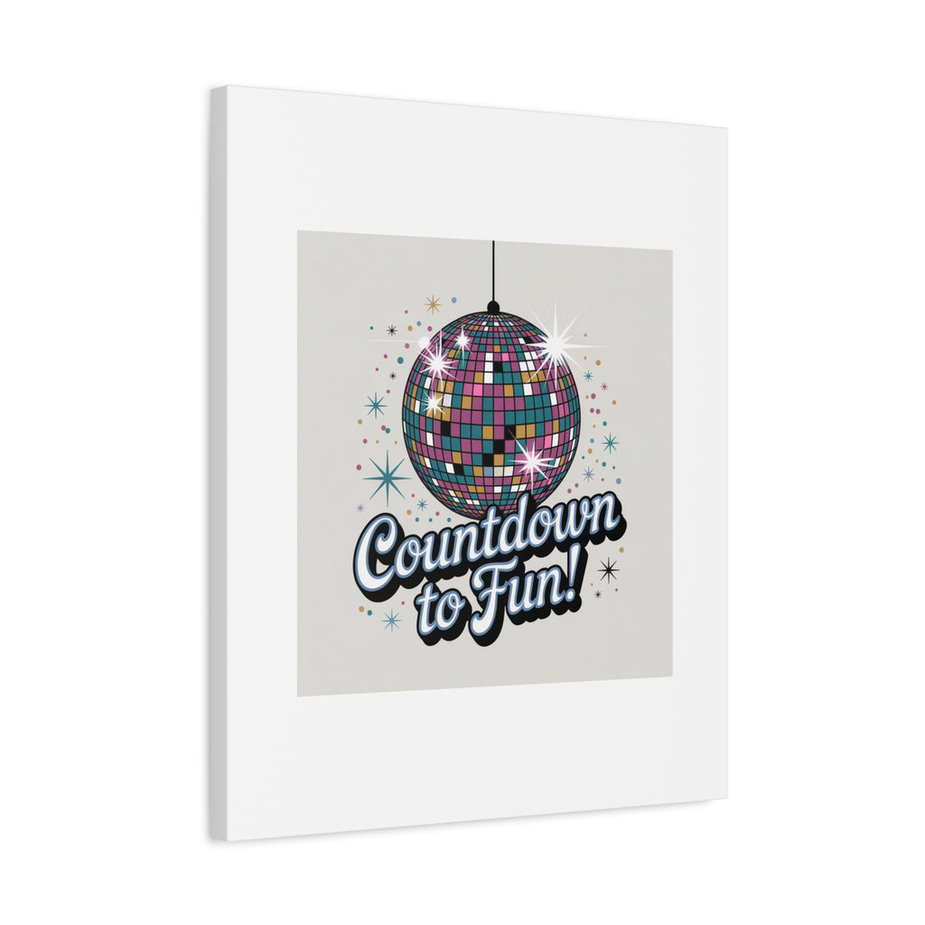 Countdown to Fun! Disco Ball Matte Canvas Wall Art