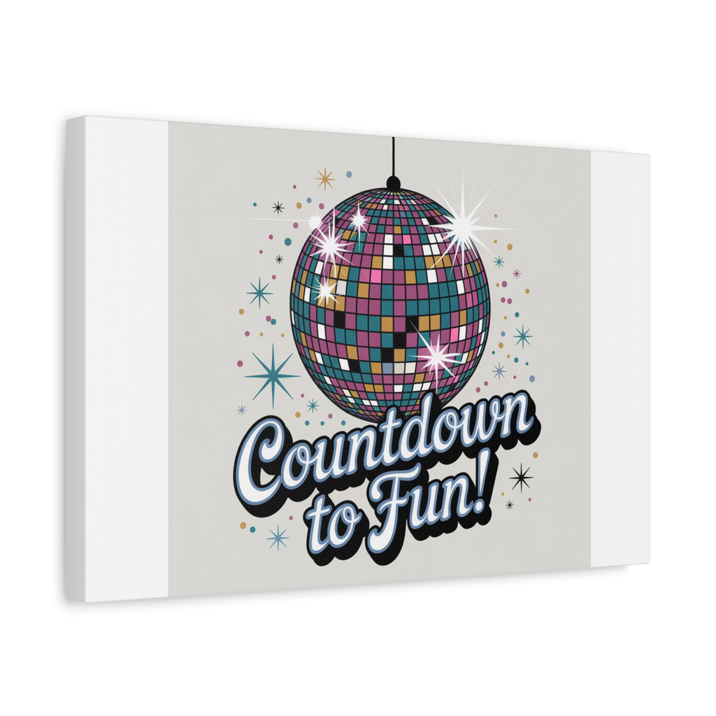 Countdown to Fun! Disco Ball Matte Canvas Wall Art
