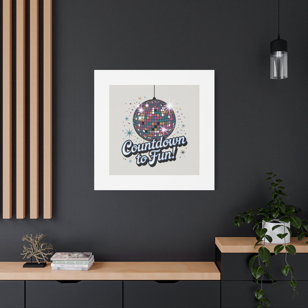 Countdown to Fun! Disco Ball Matte Canvas Wall Art