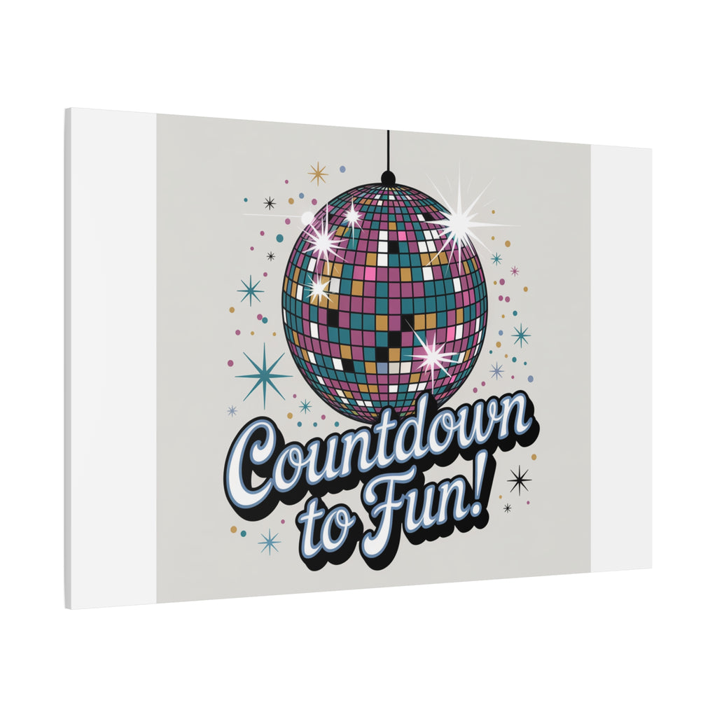 Countdown to Fun! Disco Ball Matte Canvas Wall Art