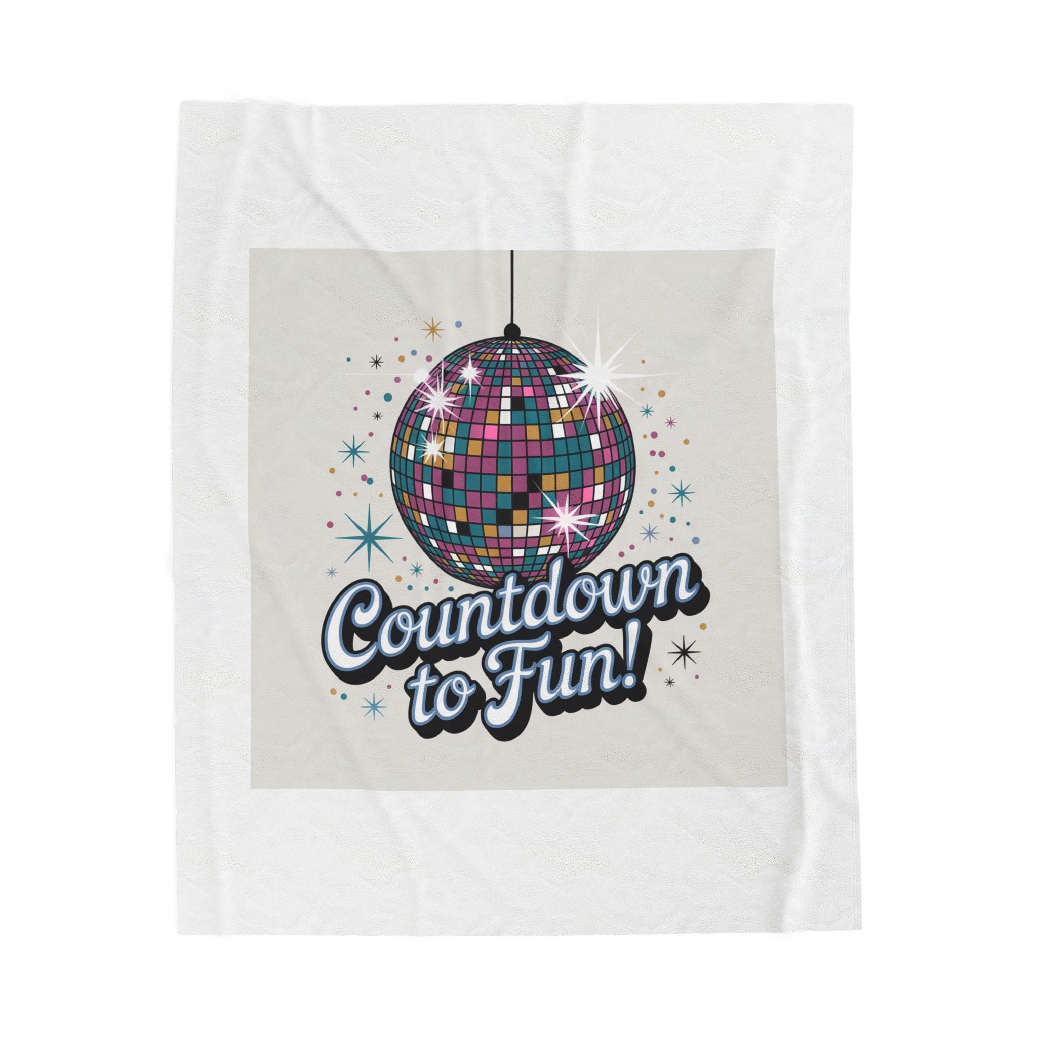 Velveteen Plush Blanket — "Countdown to Fun!" Disco Ball Party Throw