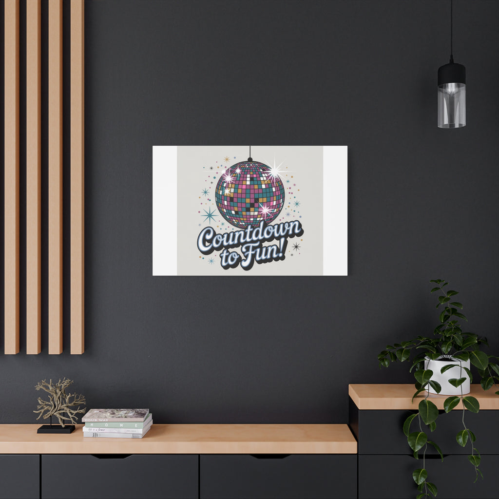 Countdown to Fun! Disco Ball Matte Canvas Wall Art