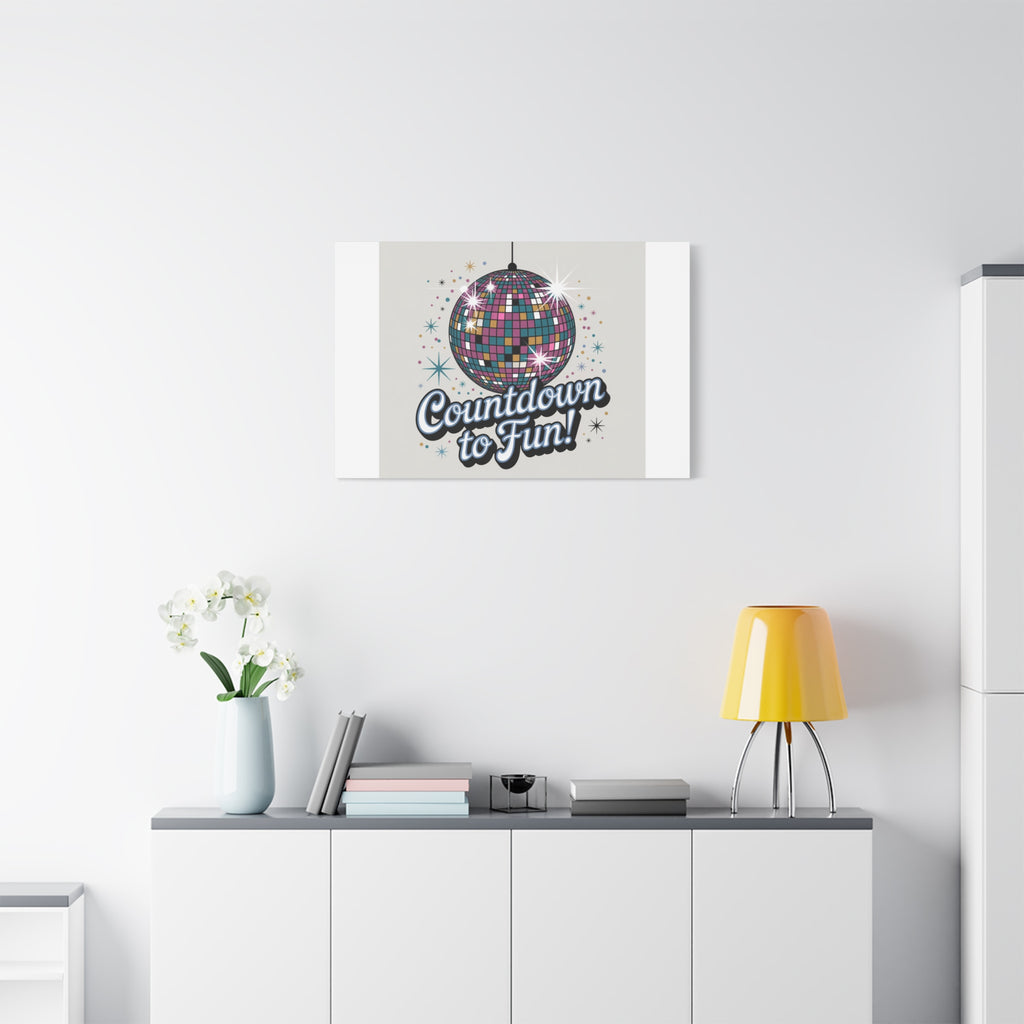Countdown to Fun! Disco Ball Matte Canvas Wall Art
