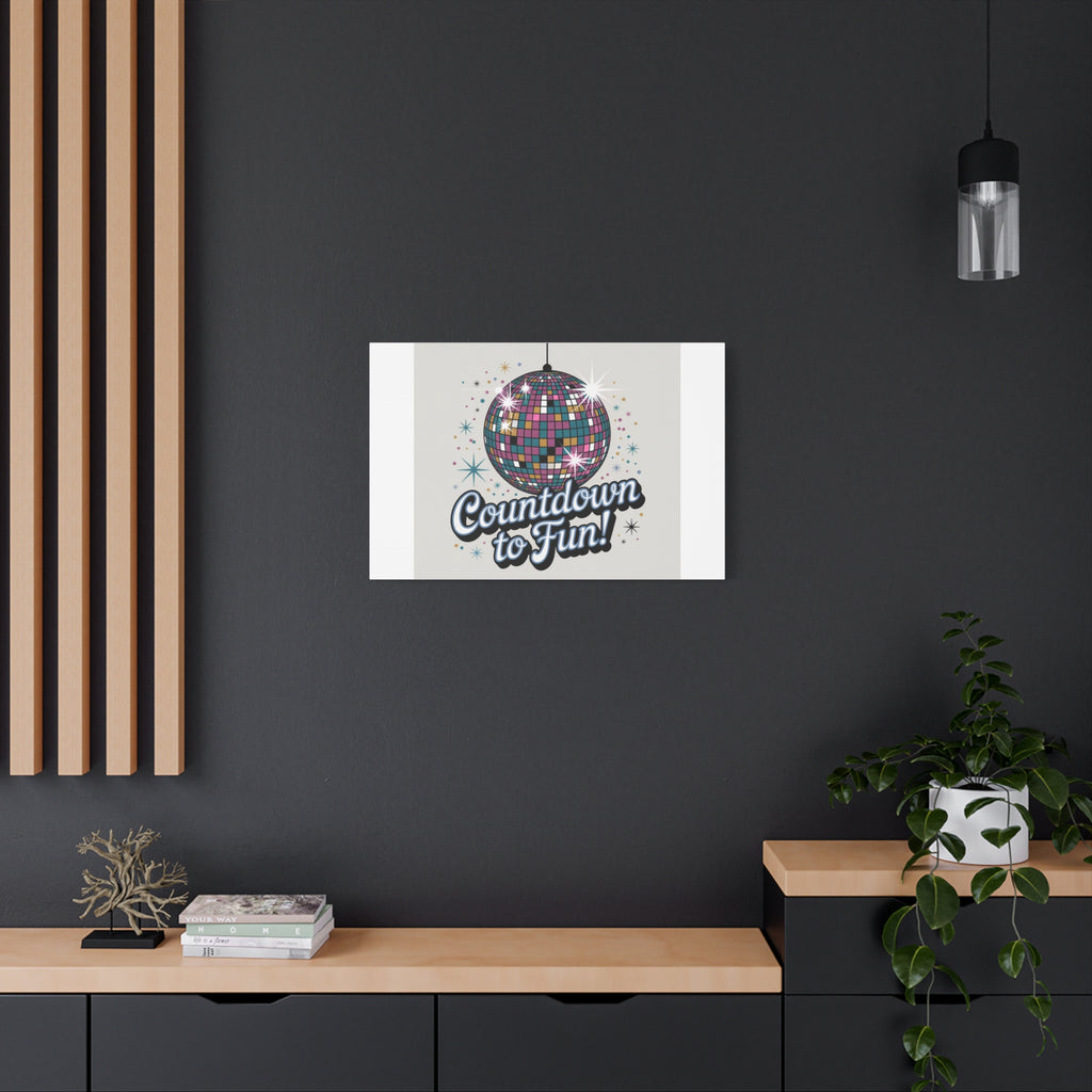 Countdown to Fun! Disco Ball Matte Canvas Wall Art