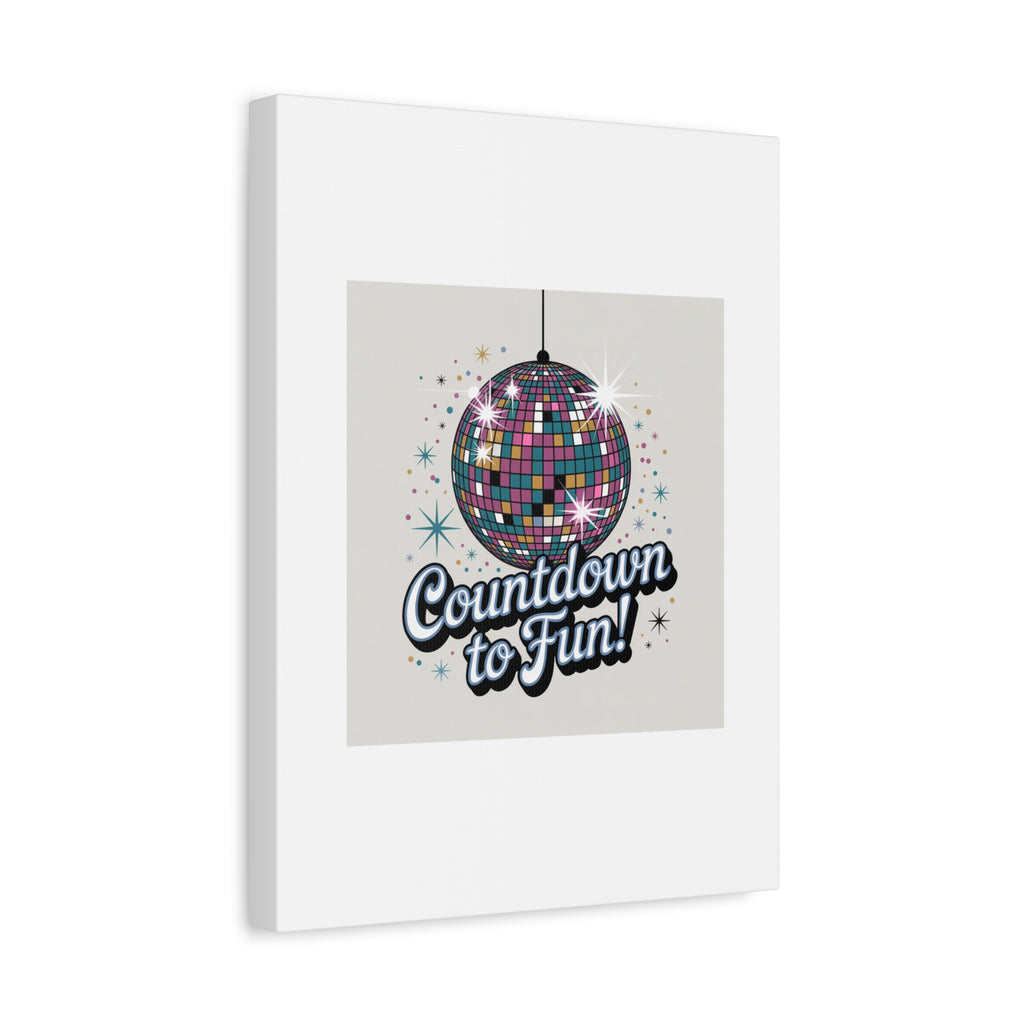 Countdown to Fun! Disco Ball Matte Canvas Wall Art