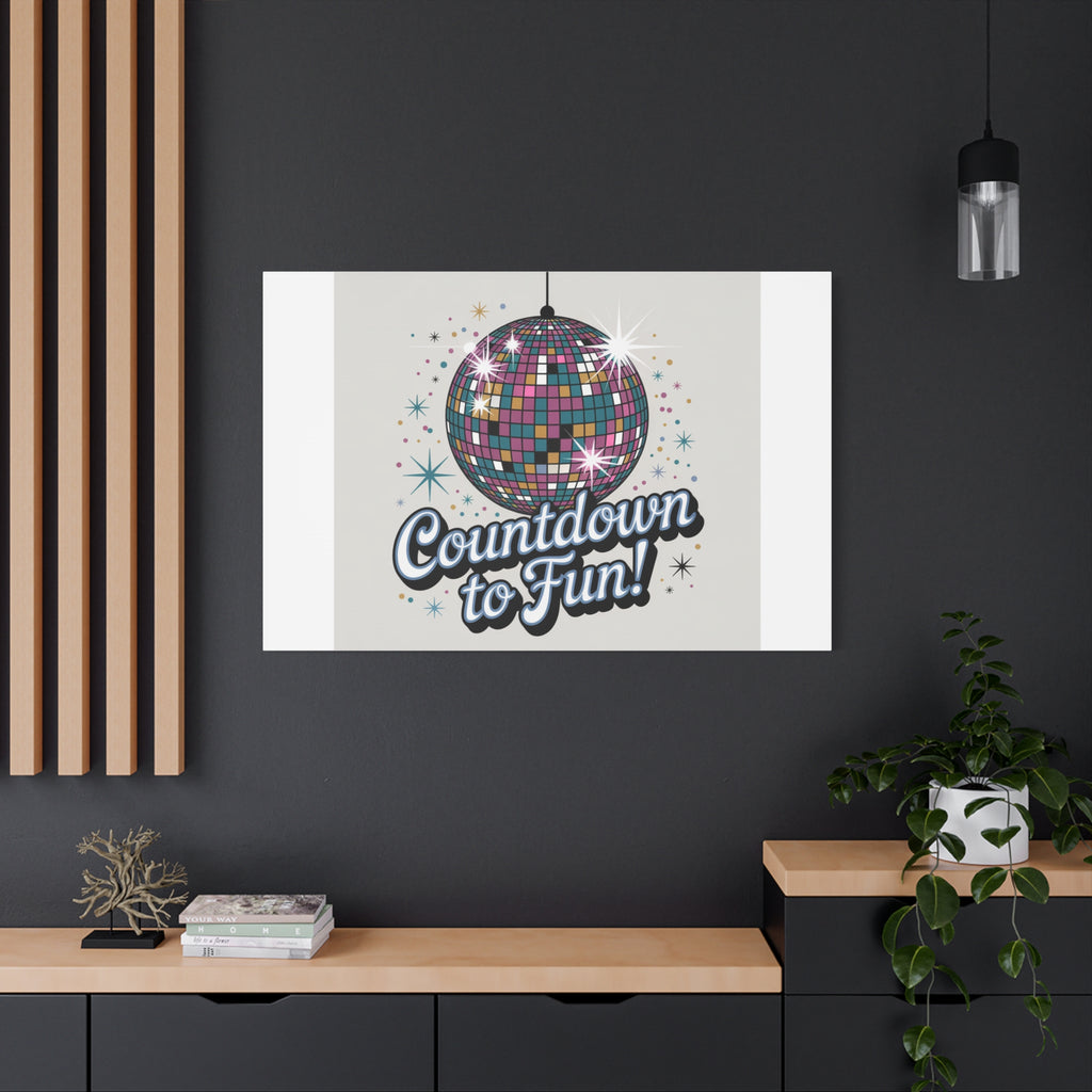 Countdown to Fun! Disco Ball Matte Canvas Wall Art