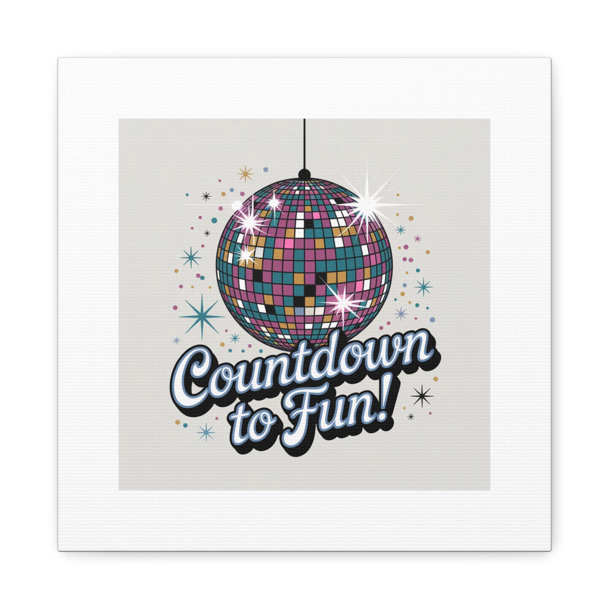 Countdown to Fun! Disco Ball Matte Canvas Wall Art