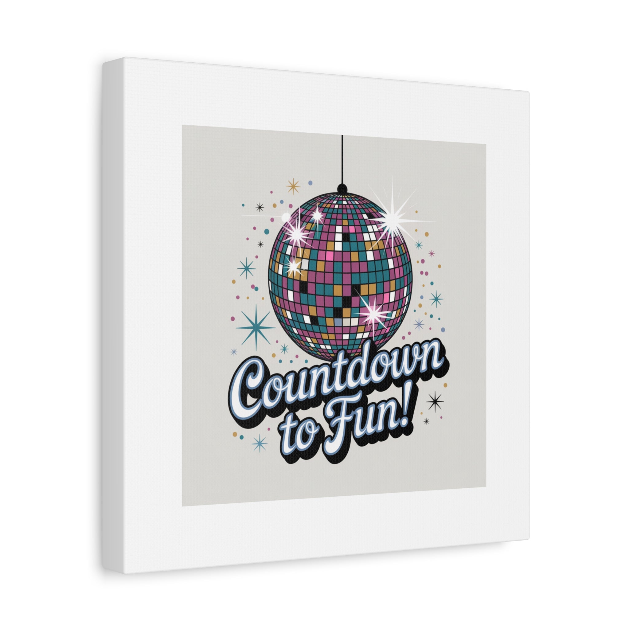 Countdown to Fun! Disco Ball Matte Canvas Wall Art