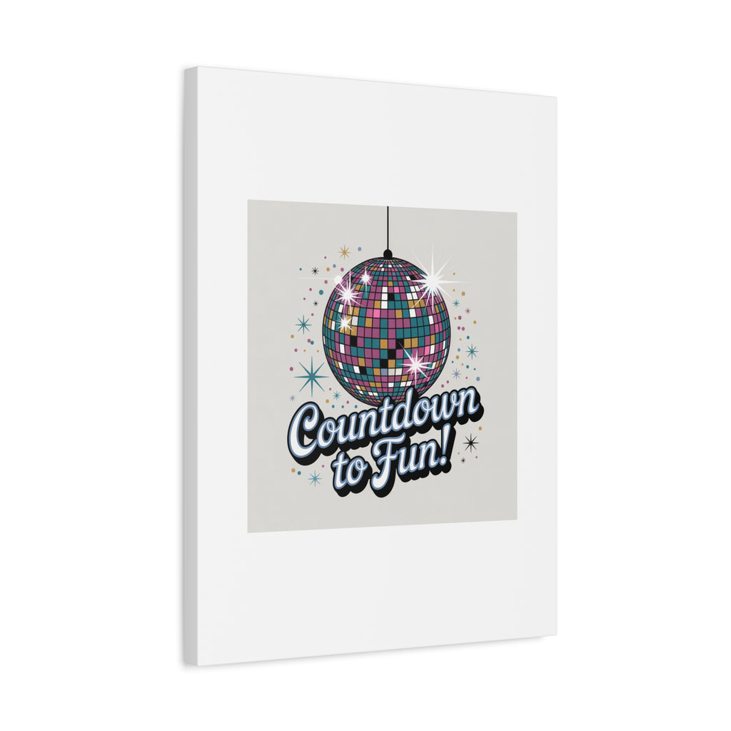 Countdown to Fun! Disco Ball Matte Canvas Wall Art
